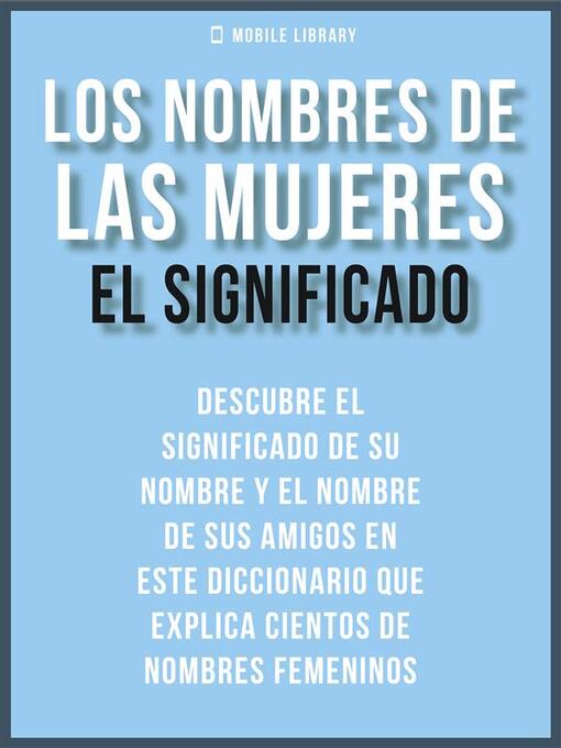 Cover image for Los Nombres de Mujeres--El Significado